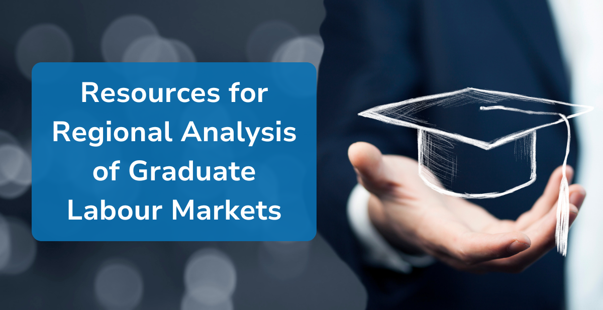 White text on a blue background reads "Resources for Regional Analysis of Graduate Labour Markets". Next to the text there is the outstretched hand of a person in a suit with a drawn image of a graduation cap.